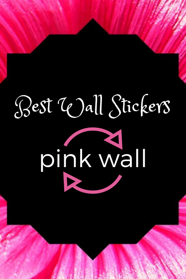 Best Wall Stickers for Pink Wall