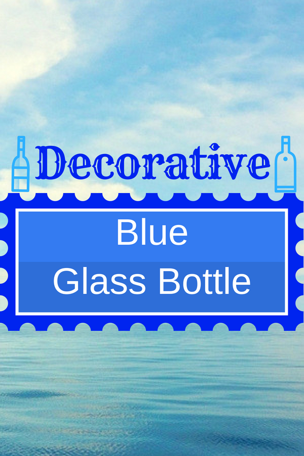 Decorative Blue Glass Bottles