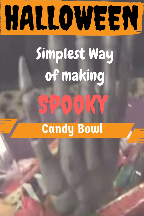 How to Make an Unique Spooky Halloween Candy Bowl