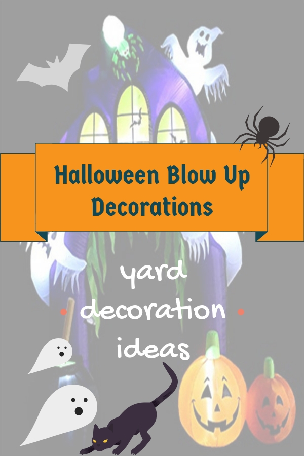 Best Halloween Blow Up Decorations for The Yard