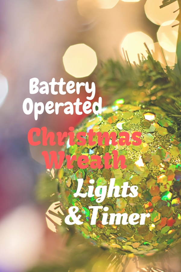 Battery Operated Christmas Wreath Lights with Timer