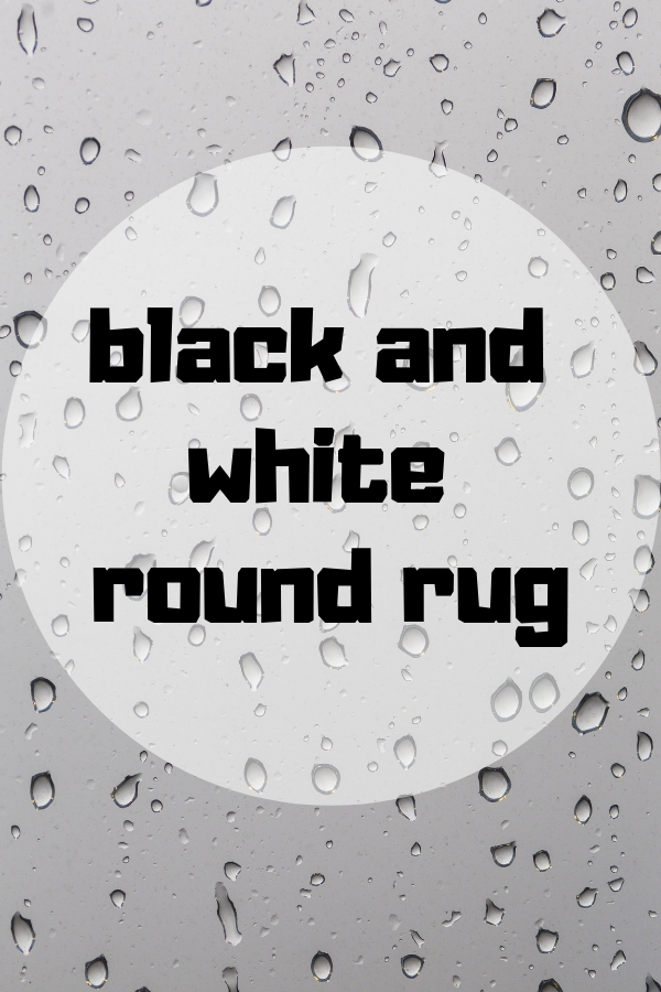 Black and White Round Rug