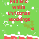 Red and White Christmas Stockings