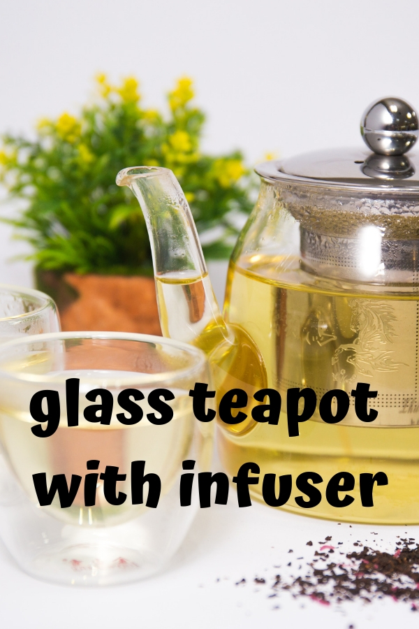 Glass Teapot with Infuser