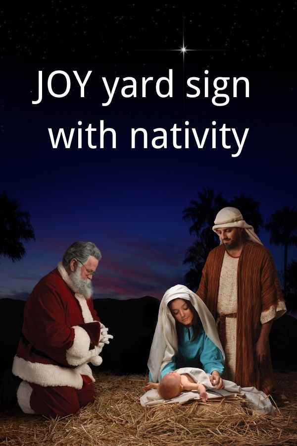 Joy Yard Sign with Nativity