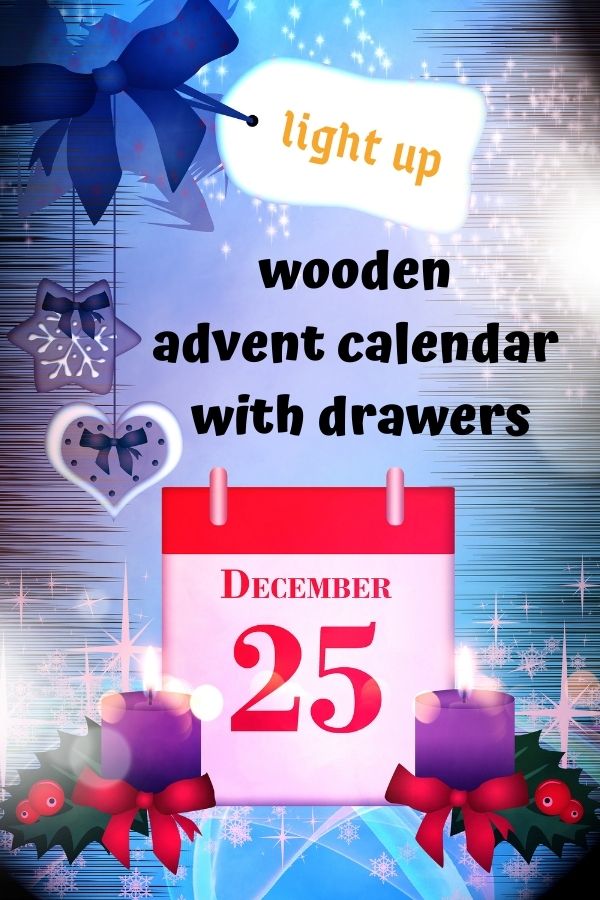 Light Up Wooden Advent Calendar with Drawers